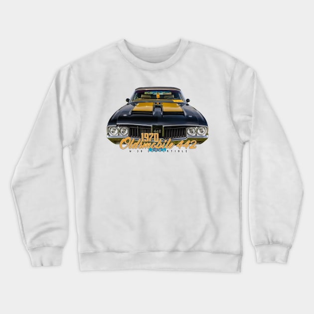 1970 Oldsmobile 442 W-30 Convertible Crewneck Sweatshirt by Gestalt Imagery